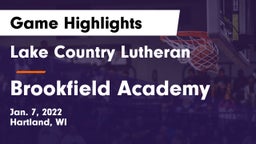 Lake Country Lutheran  vs Brookfield Academy Game Highlights - Jan. 7, 2022
