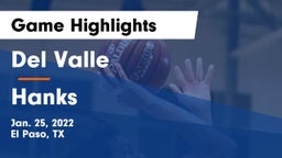 Del Valle  vs Hanks  Game Highlights - Jan. 25, 2022