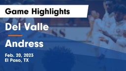 Del Valle  vs Andress  Game Highlights - Feb. 20, 2023