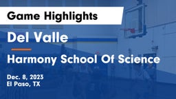 Del Valle  vs Harmony School Of Science Game Highlights - Dec. 8, 2023