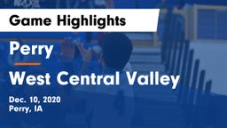 Perry  vs West Central Valley  Game Highlights - Dec. 10, 2020