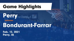 Perry  vs Bondurant-Farrar  Game Highlights - Feb. 12, 2021