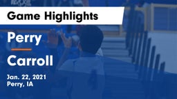 Perry  vs Carroll  Game Highlights - Jan. 22, 2021
