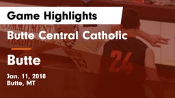 Butte Central Catholic  vs Butte  Game Highlights - Jan. 11, 2018