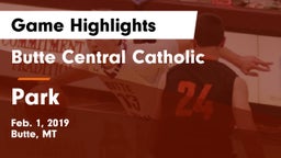 Butte Central Catholic  vs Park  Game Highlights - Feb. 1, 2019