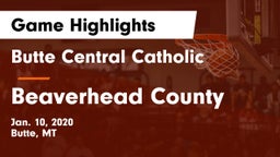 Butte Central Catholic  vs Beaverhead County  Game Highlights - Jan. 10, 2020
