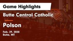 Butte Central Catholic  vs Polson  Game Highlights - Feb. 29, 2020