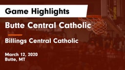 Butte Central Catholic  vs Billings Central Catholic  Game Highlights - March 12, 2020