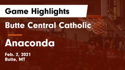 Butte Central Catholic  vs Anaconda  Game Highlights - Feb. 2, 2021