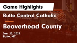 Butte Central Catholic  vs Beaverhead County  Game Highlights - Jan. 20, 2022