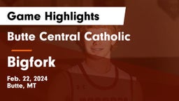 Butte Central Catholic  vs Bigfork  Game Highlights - Feb. 22, 2024