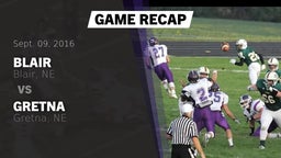 Recap: Blair  vs. Gretna  2016