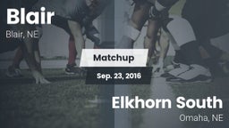 Matchup: Blair  vs. Elkhorn South  2016