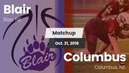 Matchup: Blair  vs. Columbus  2016