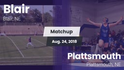 Matchup: Blair  vs. Plattsmouth  2018