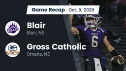 Recap: Blair  vs. Gross Catholic  2020