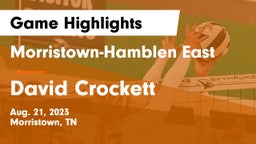 Morristown-Hamblen East  vs David Crockett  Game Highlights - Aug. 21, 2023