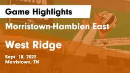 Morristown-Hamblen East  vs West Ridge Game Highlights - Sept. 18, 2023