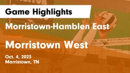 Morristown-Hamblen East  vs Morristown West Game Highlights - Oct. 4, 2023