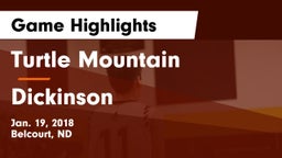 Turtle Mountain  vs Dickinson  Game Highlights - Jan. 19, 2018