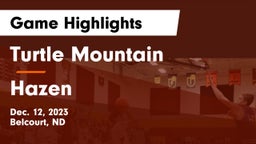 Turtle Mountain  vs Hazen  Game Highlights - Dec. 12, 2023