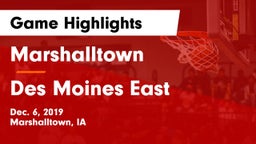 Marshalltown  vs Des Moines East  Game Highlights - Dec. 6, 2019