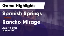 Spanish Springs  vs Rancho Mirage  Game Highlights - Aug. 18, 2023