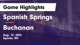 Spanish Springs  vs Buchanan Game Highlights - Aug. 19, 2023