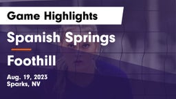 Spanish Springs  vs Foothill Game Highlights - Aug. 19, 2023