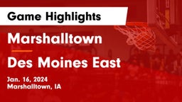Marshalltown  vs Des Moines East  Game Highlights - Jan. 16, 2024
