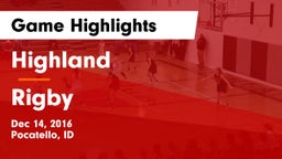 Highland  vs Rigby  Game Highlights - Dec 14, 2016