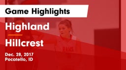 Highland  vs Hillcrest  Game Highlights - Dec. 28, 2017