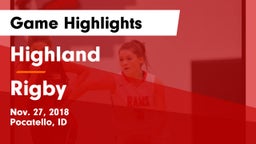 Highland  vs Rigby  Game Highlights - Nov. 27, 2018