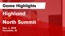Highland  vs North Summit  Game Highlights - Dec. 6, 2018