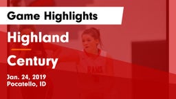 Highland  vs Century  Game Highlights - Jan. 24, 2019