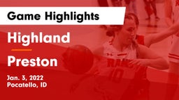 Highland  vs Preston  Game Highlights - Jan. 3, 2022