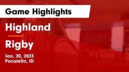Highland  vs Rigby  Game Highlights - Jan. 20, 2023