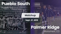 Matchup: Pueblo South High vs. Palmer Ridge  2019