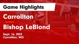 Carrollton  vs Bishop LeBlond  Game Highlights - Sept. 16, 2023