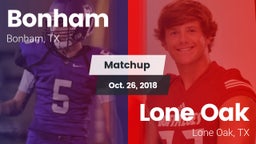Matchup: Bonham  vs. Lone Oak  2018