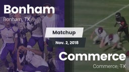 Matchup: Bonham  vs. Commerce  2018