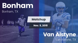 Matchup: Bonham  vs. Van Alstyne  2018
