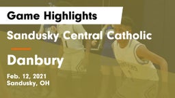 Sandusky Central Catholic vs Danbury  Game Highlights - Feb. 12, 2021