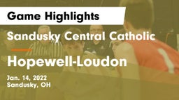 Sandusky Central Catholic vs Hopewell-Loudon  Game Highlights - Jan. 14, 2022
