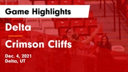 Delta  vs Crimson Cliffs  Game Highlights - Dec. 4, 2021