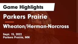 Parkers Prairie  vs Wheaton/Herman-Norcross  Game Highlights - Sept. 15, 2022