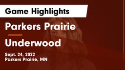 Parkers Prairie  vs Underwood  Game Highlights - Sept. 24, 2022
