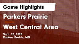 Parkers Prairie  vs West Central Area Game Highlights - Sept. 23, 2023