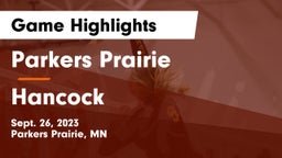 Parkers Prairie  vs Hancock  Game Highlights - Sept. 26, 2023