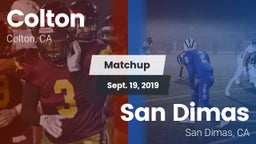 Matchup: Colton  vs. San Dimas  2019